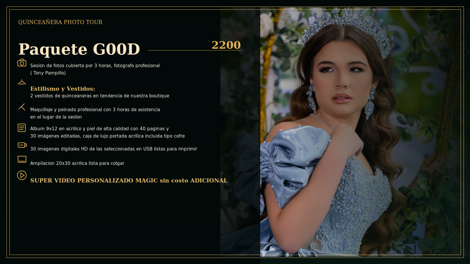 Paquete Good 2200 de Quinceañera Photo Tour