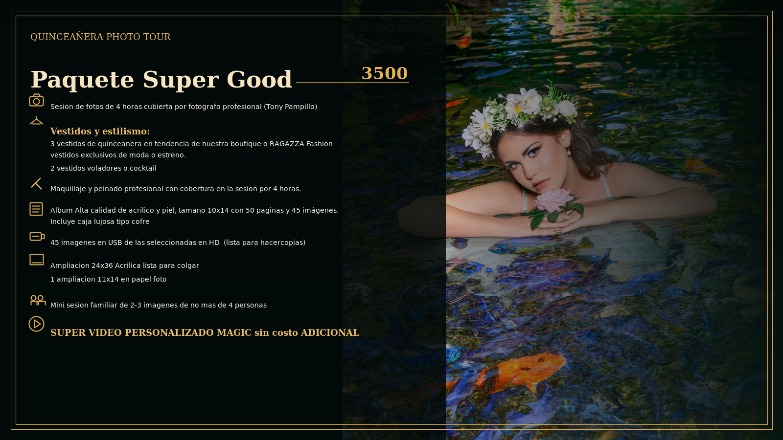 Paquete Super Good 3500 de Quinceañera Photo Tour